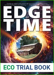 Edge of Time: A Time Travel Adventure Novel