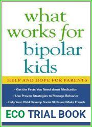 What Works for Bipolar Kids: Help and Hope for Parents