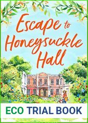 Escape to Honeysuckle Hall