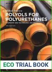 Polyols for Polyurethanes. Chemistry and Technology, Volume 2