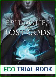 Epilogues for Lost Gods (Unwritten Runes)