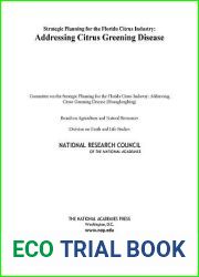 Strategic Planning for the Florida Citrus Industry: Addressing Citrus Greening Disease