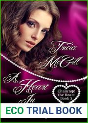 A Heart In Conflict (Challenge the Heart Book 2)