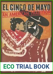 El Cinco de Mayo: An American Tradition