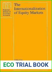 The Internationalization of Equity Markets (National Bureau of Economic Research Project Report)