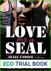 Love for a SEAL (SEALs Undone Collection Book 3)