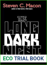 The Long Dark Night (The Silverwind Files)