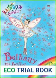 Bethany the Ballet Fairy ( Rainbow Magic: Dance Fairies, #1)