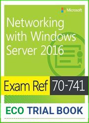 Exam Ref 70-741 Networking with Windows Server 2016