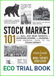 Stock Market 101: From Bull and Bear Markets to Dividends, Shares, and Margins - Your Essential Guide to the Stock Market (Adams 101)