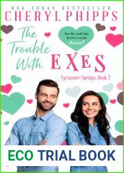 The Trouble with Exes (Sycamore Springs #2)
