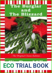 The Burglar and The Blizzard - A Christmas Story - The Original Classic Edition