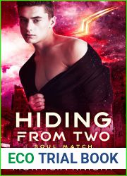 Hiding from Two
