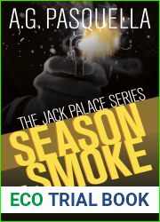 Season of Smoke (The Jack Palace Series, 3)