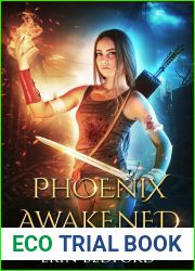 Phoenix Awakened