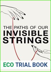 The Paths of Our Invisible Strings: A Novel