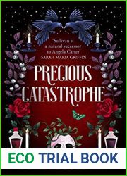 Precious Catastrophe (Perfectly Preventable Deaths #2)