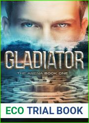 Gladiator (The Arena Book 1)