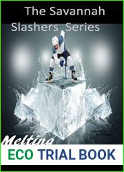 Melting the Ice (The Savannah Slashers Series Book 2)