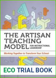 The Artisan Teaching Model for Instructional Leadership