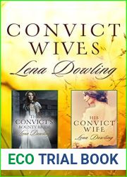 Convict Wives The Convict|s Bounty Bride His Convict Wife (Convict Series Book 1)