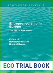 Entrepreneurship in Europe (Routledge Revivals): The Social Processes