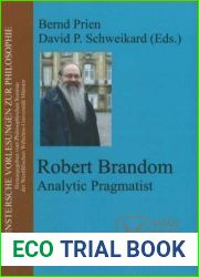 Robert Brandom: Analytic Pragmatist (Munster Lectures in Philosophy)