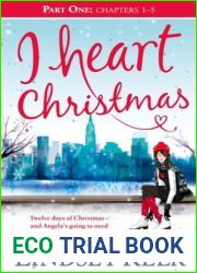 I Heart Christmas, Part One: Chapters 1-5