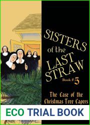 The Case of the Christmas Tree Capers (Sisters of the Last Straw #5)