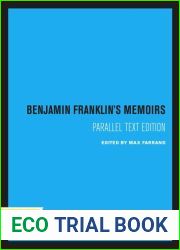 BENJAMIN FRANKLIN|S MEMOIRS - article in one complete issue of THE HUNTINGTON LIBRARY BULLETIN, 1936