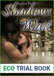 Shadows Wait (Asylum Trilogy Book 1)