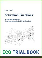 Activation Functions: Activation Functions in Deep Learning with LaTeX Applications