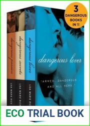 The Dangerous Boxed Set: Dangerous Secrets, Dangerous Passion, and Dangerous Lover (The Dangerous Trilogy)