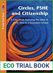 Circles, PSHE and Citizenship: Assessing the Value of Circle Time in Secondary School (Lucky Duck Books)