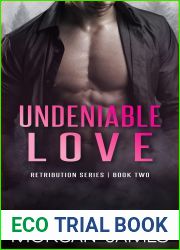 Undeniable Love (Frozen in Time #2; Retribution #2)