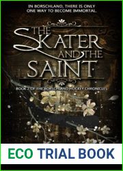 The Skater and the Saint (The Borschland Hockey Chronicles)