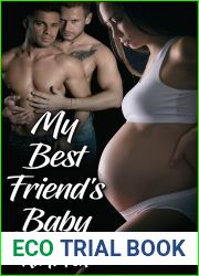 My Best Friend|s Baby