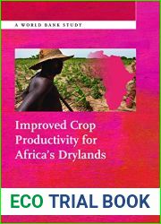 Improved Crop Productivity for Africa|s Drylands (World Bank Studies)
