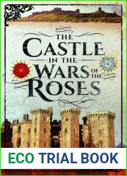 The Castle in the Wars of the Roses