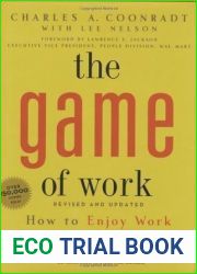 The Game of Work: How to Enjoy Work as Much as Play