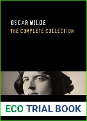 Oscar Wilde: The Complete Collection