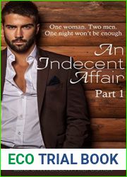 An Indecent Affair Part I