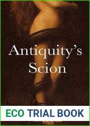 Antiquity|s Scion