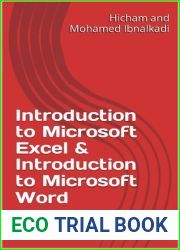 Introduction to Microsoft Excel and Introduction to Microsoft Word