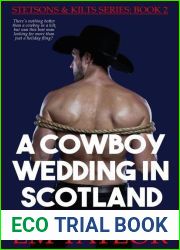A Cowboy Wedding in Scotland (Stetsons and Kilts, #2)