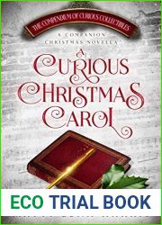 A Curious Christmas Carol: A Companion Christmas Novella (The Compendium of Curious Collectibles)