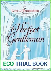 The Perfect Gentleman (The Love and Temptation Series Book 7)