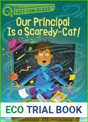 Our Principal Is a Scaredy-Cat!: A QUIX Book