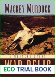 War Relic: A Western Story (Five Star Western Series)