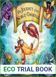 The Journey of the Noble Gnarble